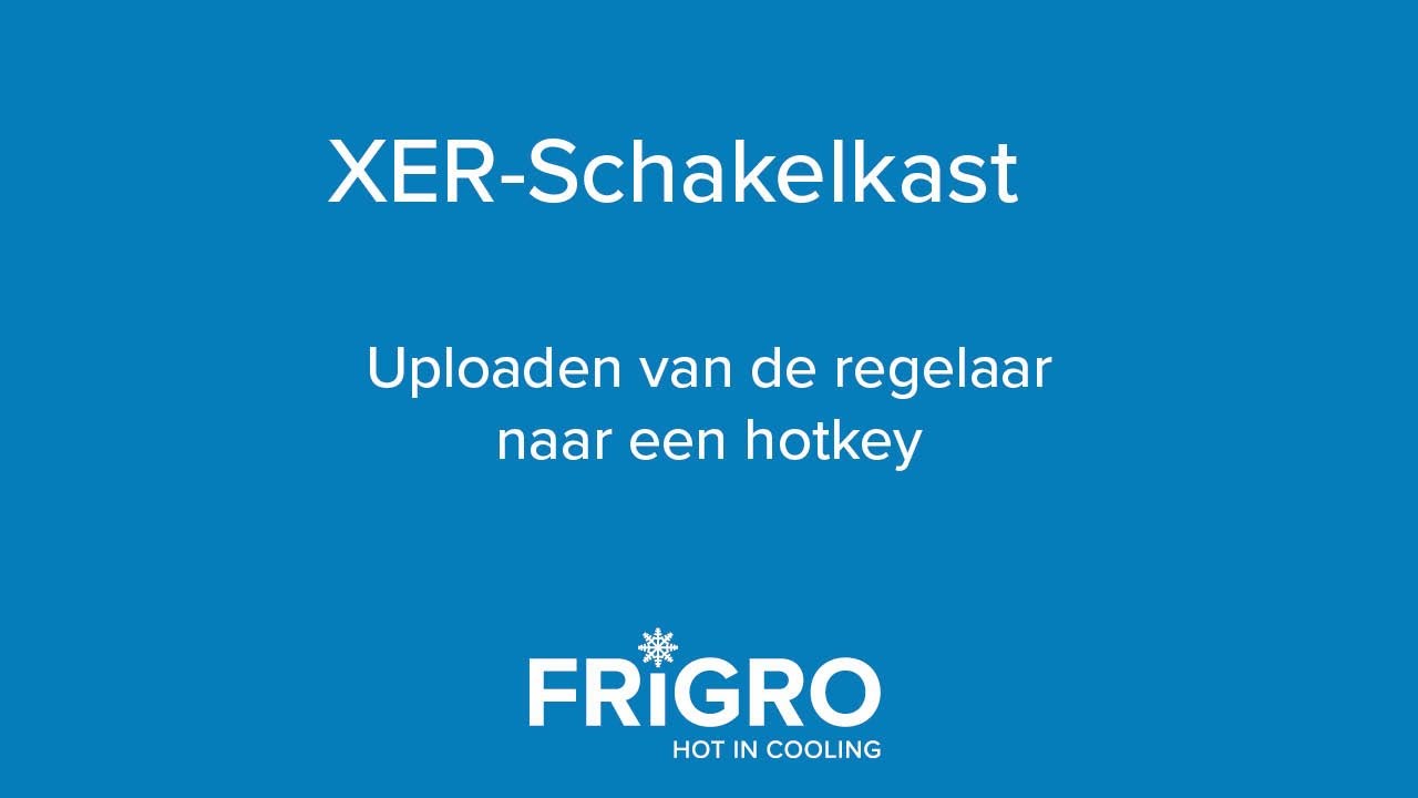 XER-Schakelkast: Uploaden van de regelaar naar een hotkey