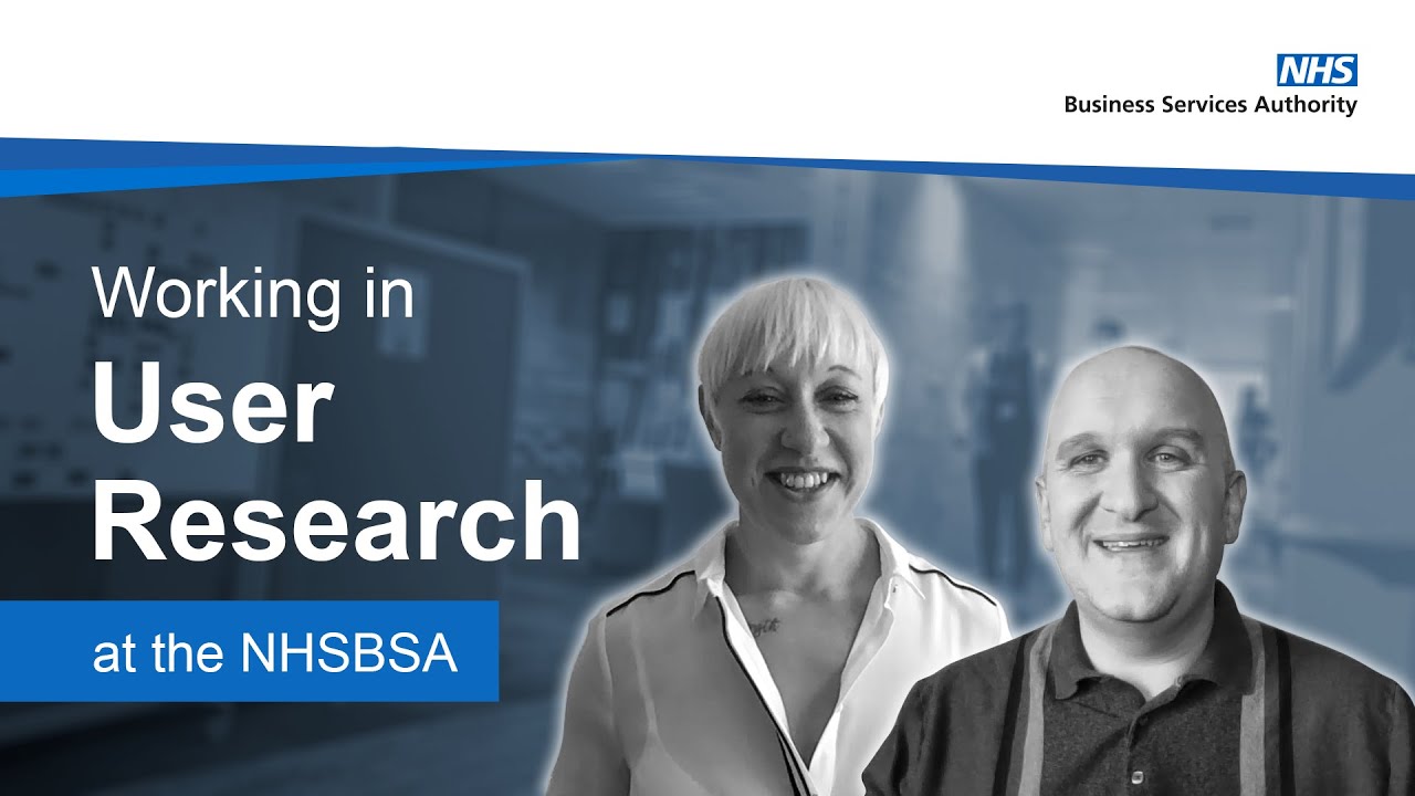 Working in User Research at the NHSBSA