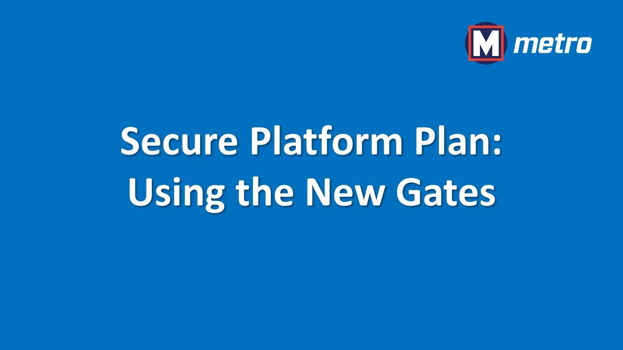 Secure Platform Plan: Using the New Gates