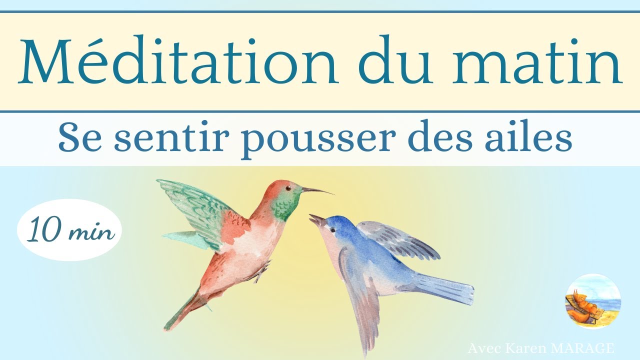 M&eacute;ditation du matin 10 min - Assurance et confiance + affirmations positives - guid&eacute;e voix & musique