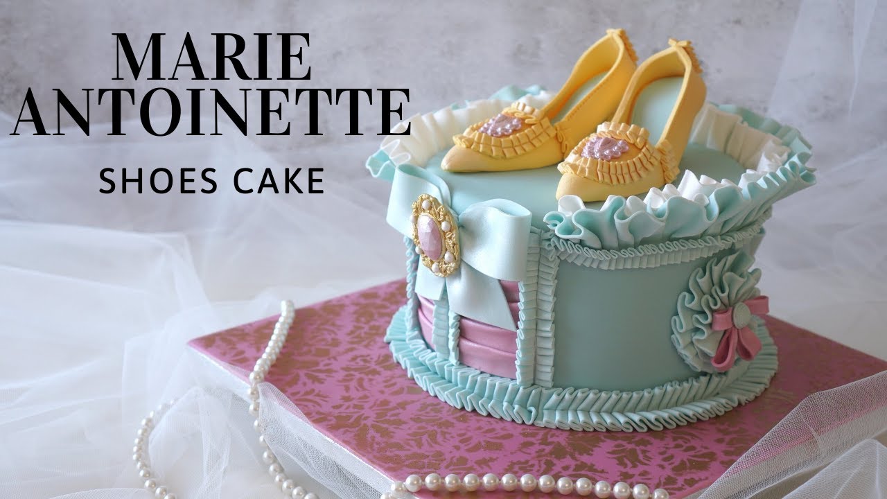 Marie Antoinette Shoes Cake | Princess Shoes Cake