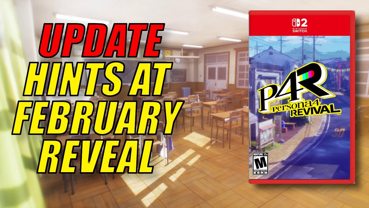 Persona 4 Revival NEW Trailer This Month? + Nintendo Switch 2 Version?!? ~ ATLUS News