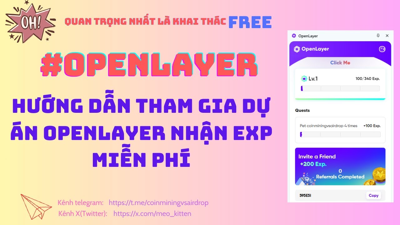 Hướng dẫn tham gia dự án OpenLayer nhận EXP miễn phí