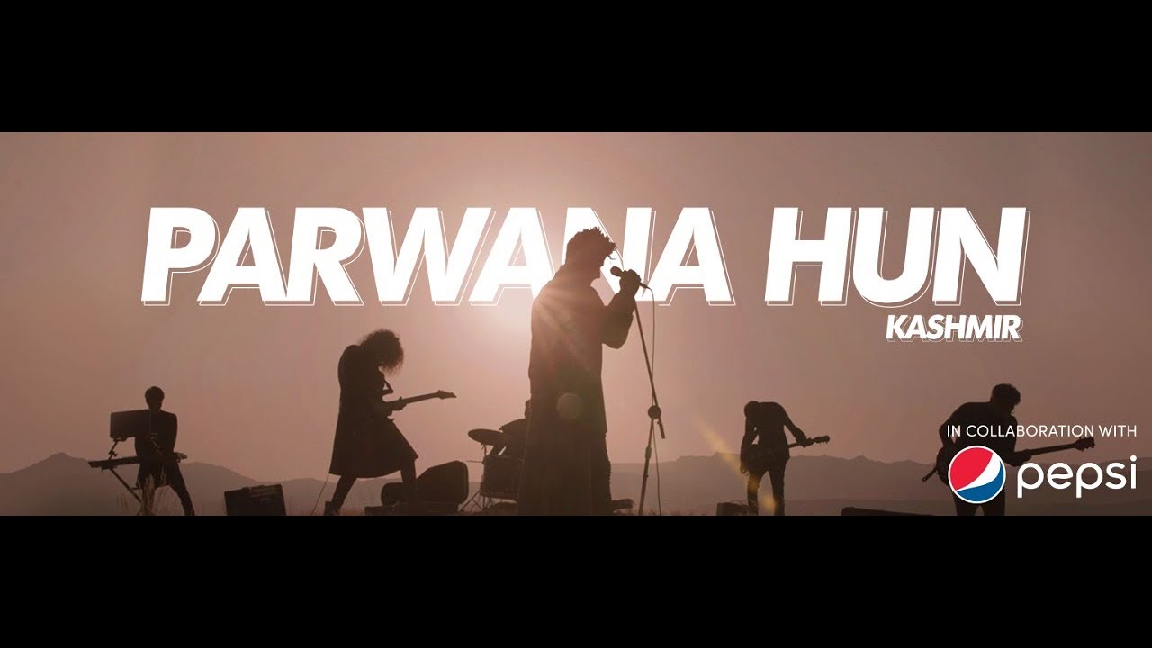 KASHMIR - Parwana Hun (Official Music Video)