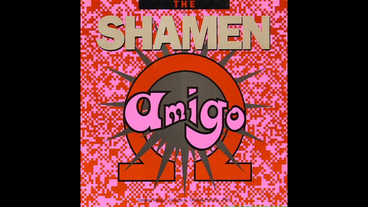The Shamen - Omega Amigo