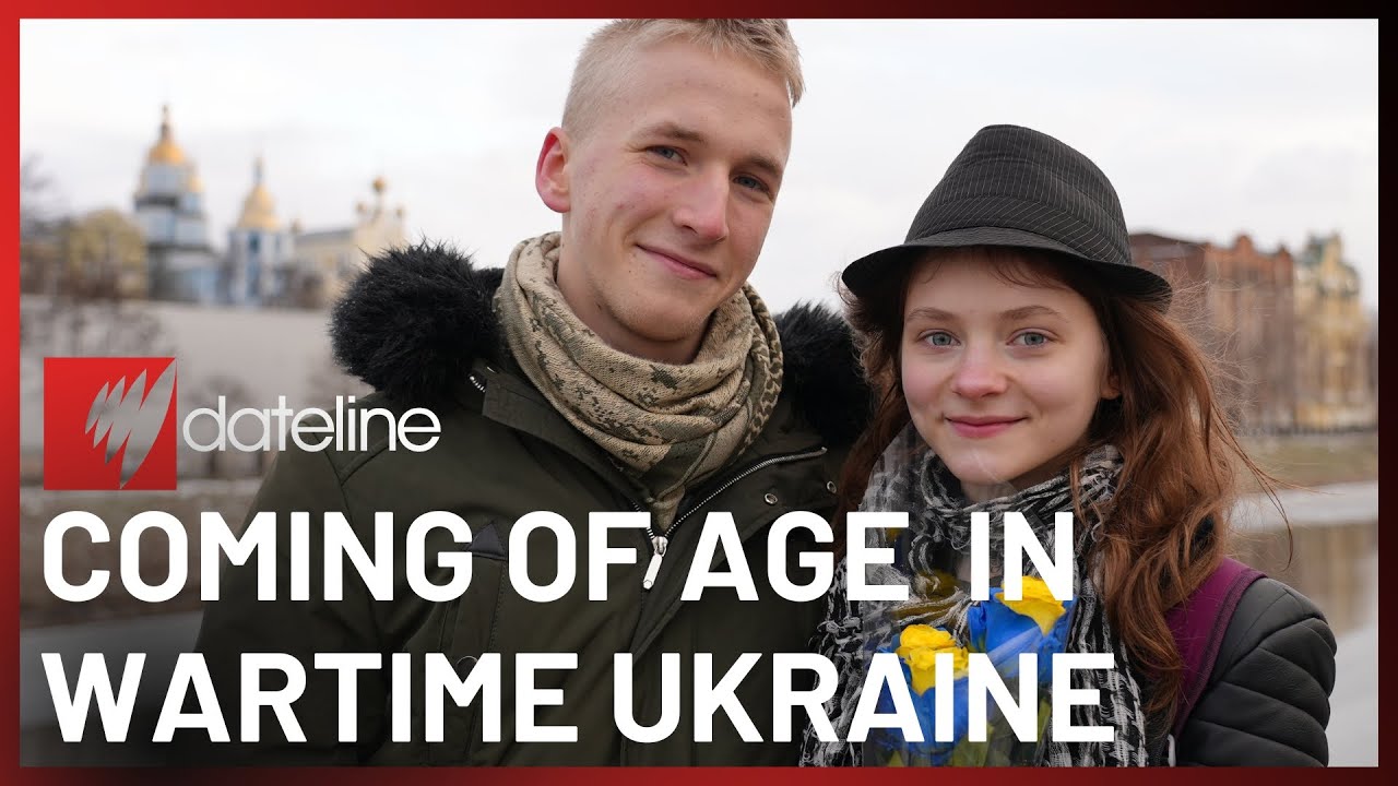 Teens, love and war: Growing up in war-torn Ukraine after Russia's invasion | SBS Dateline