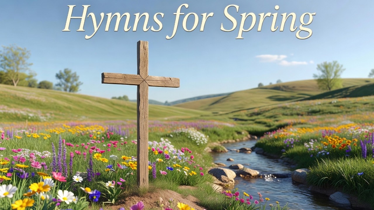 Beautiful Hymns for Spring 🪈 Heavenly Hymn Instrumentals 🪈 Relaxing Flute & Piano