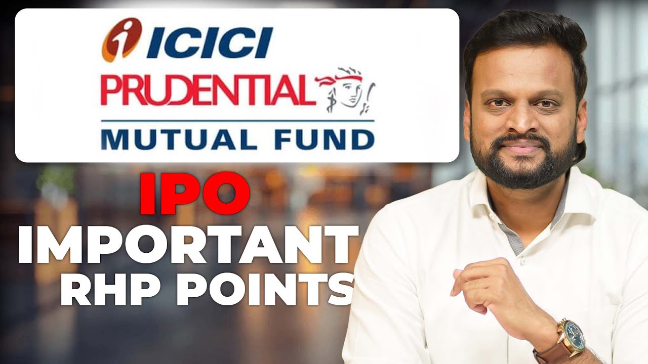 ICICI Prudential Mutual Fund IPO RHP Details