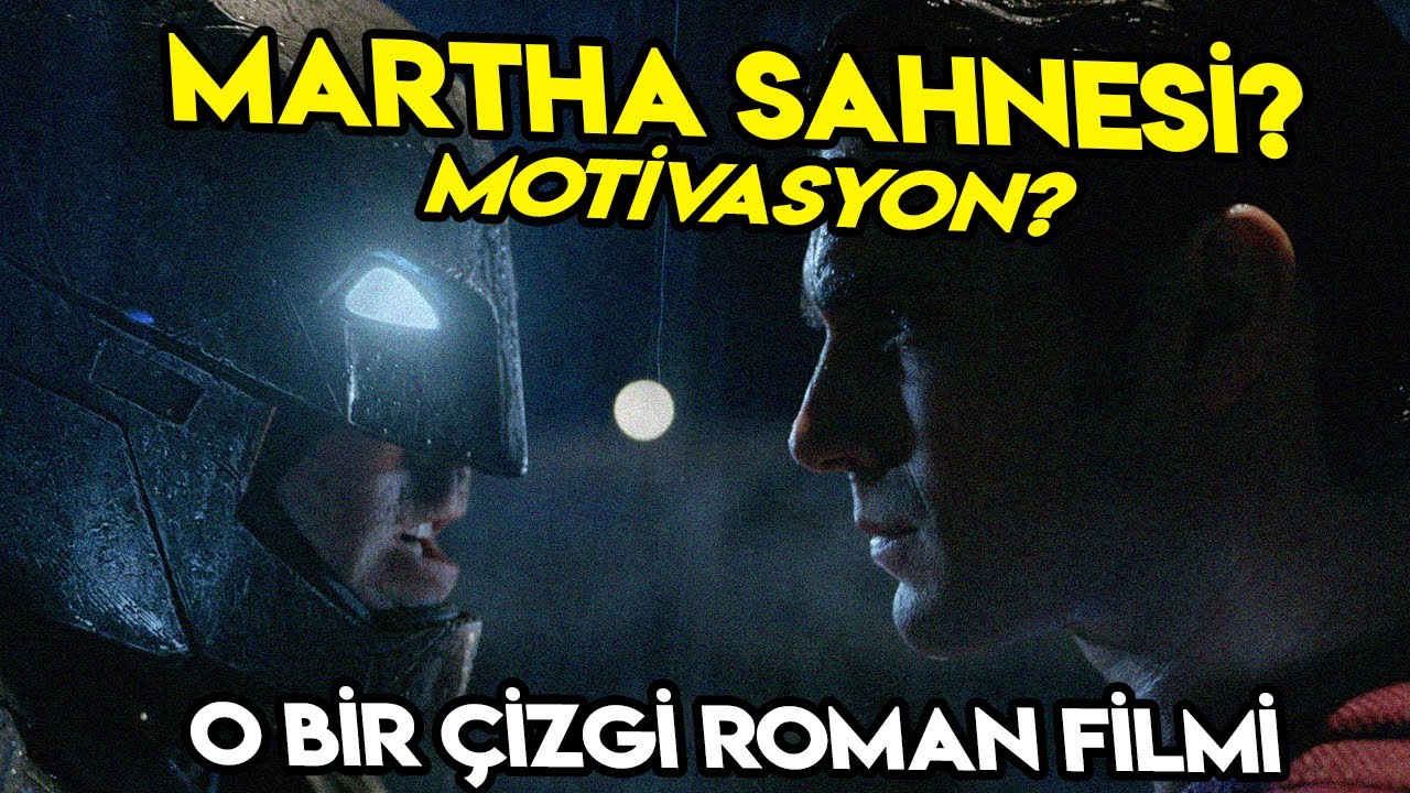 Batman ve Superman Neden Başyapıt?