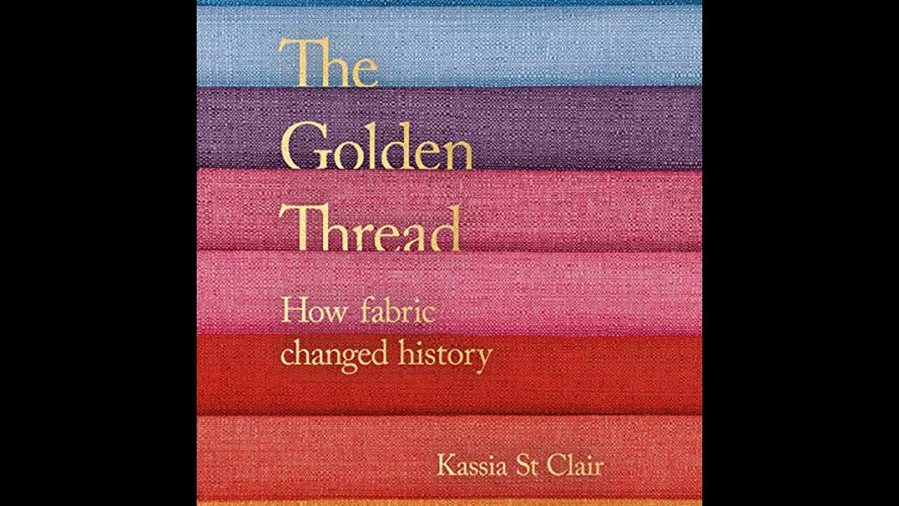 Audiobook: The Golden Thread - Kassia St Clair Audiobook