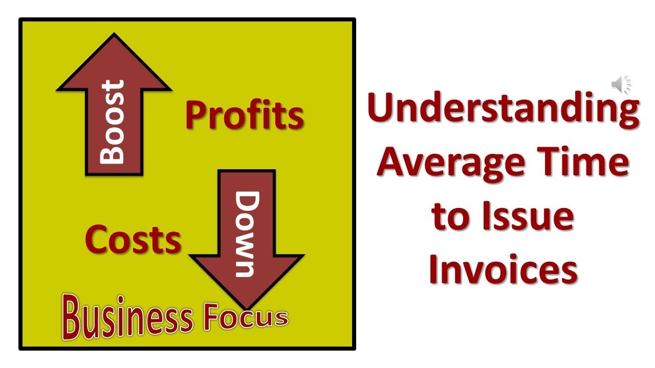 Understanding Average Time to Issue Invoices