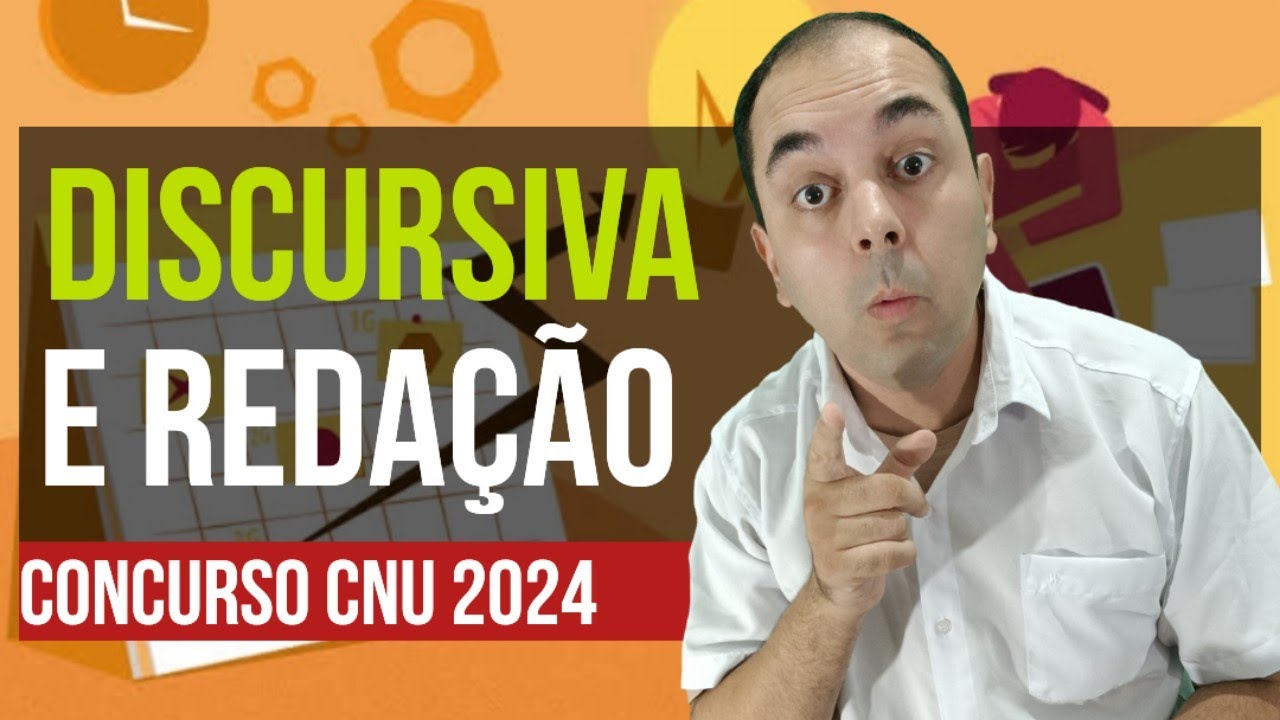 Como Resolver Questões Discursivas e Fazer Redação no Concurso Unificado da União (CNU) 2024