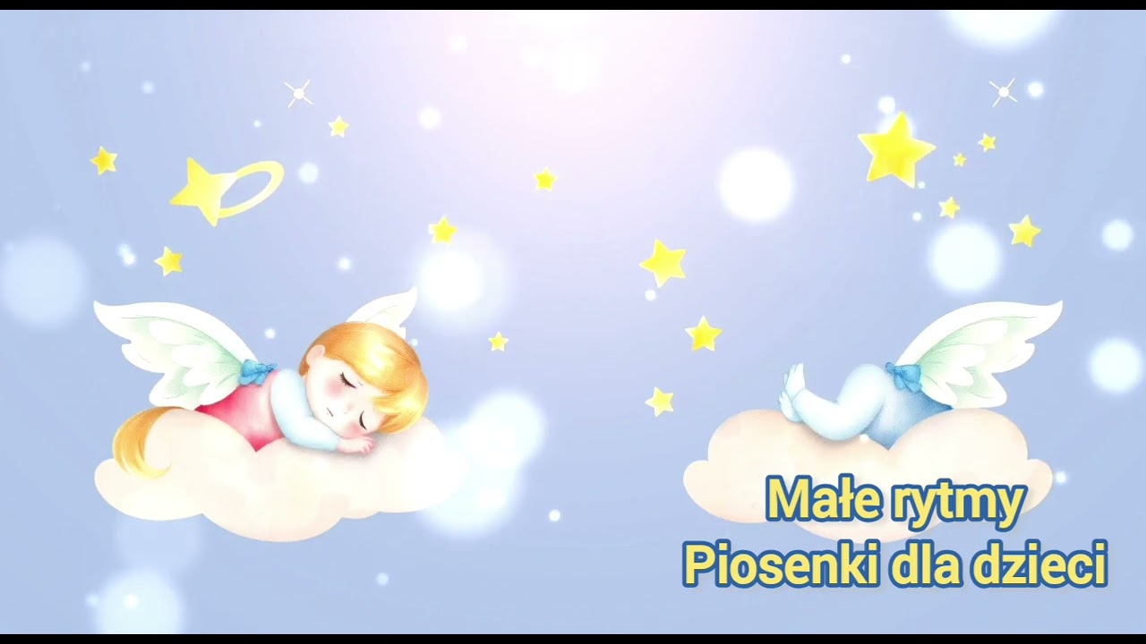 Kołysanka🌟Senne aniołki🌟 Najlepsze kołysanki dla dzieci - muzyka dziecięca do snu