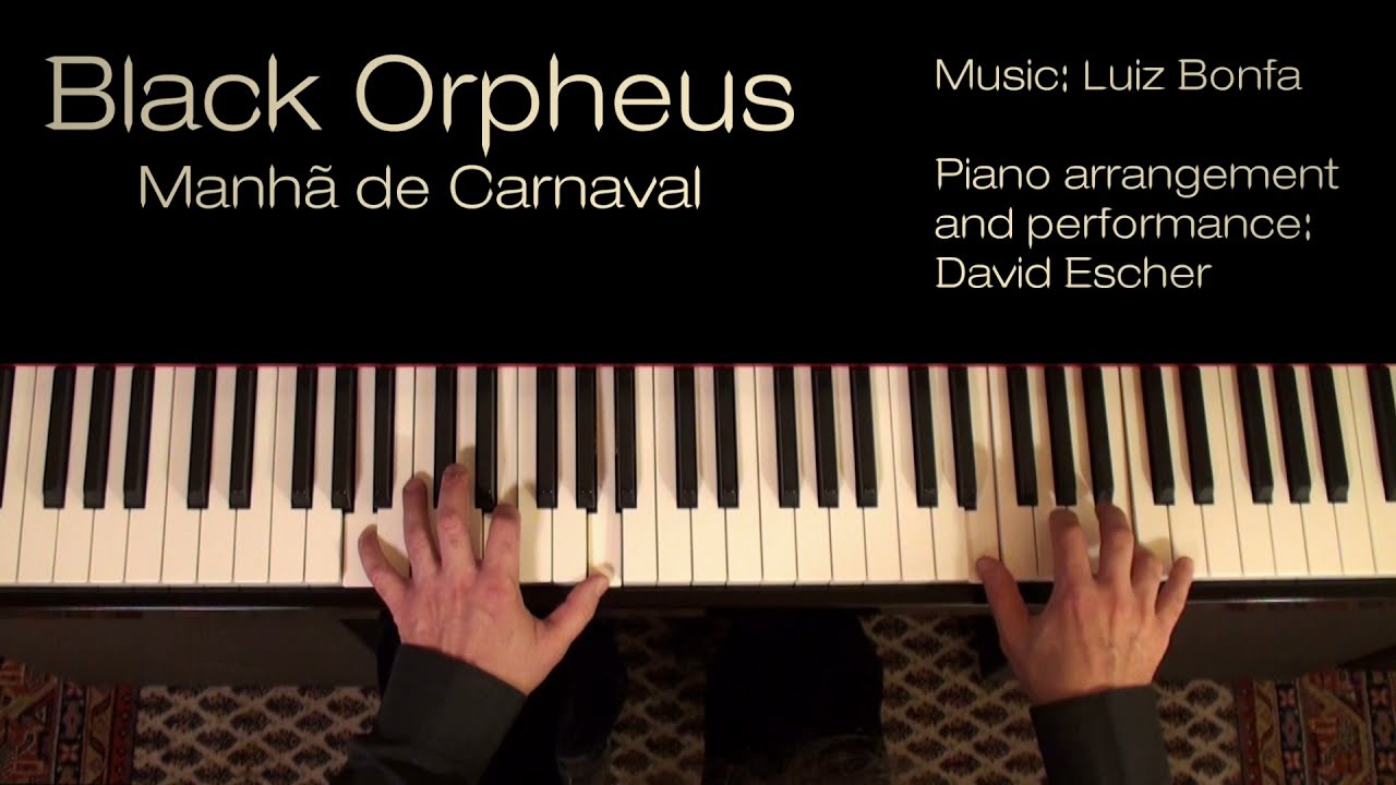 Black Orpheus  (Manhã de Carnaval) - Piano - Tutorial view