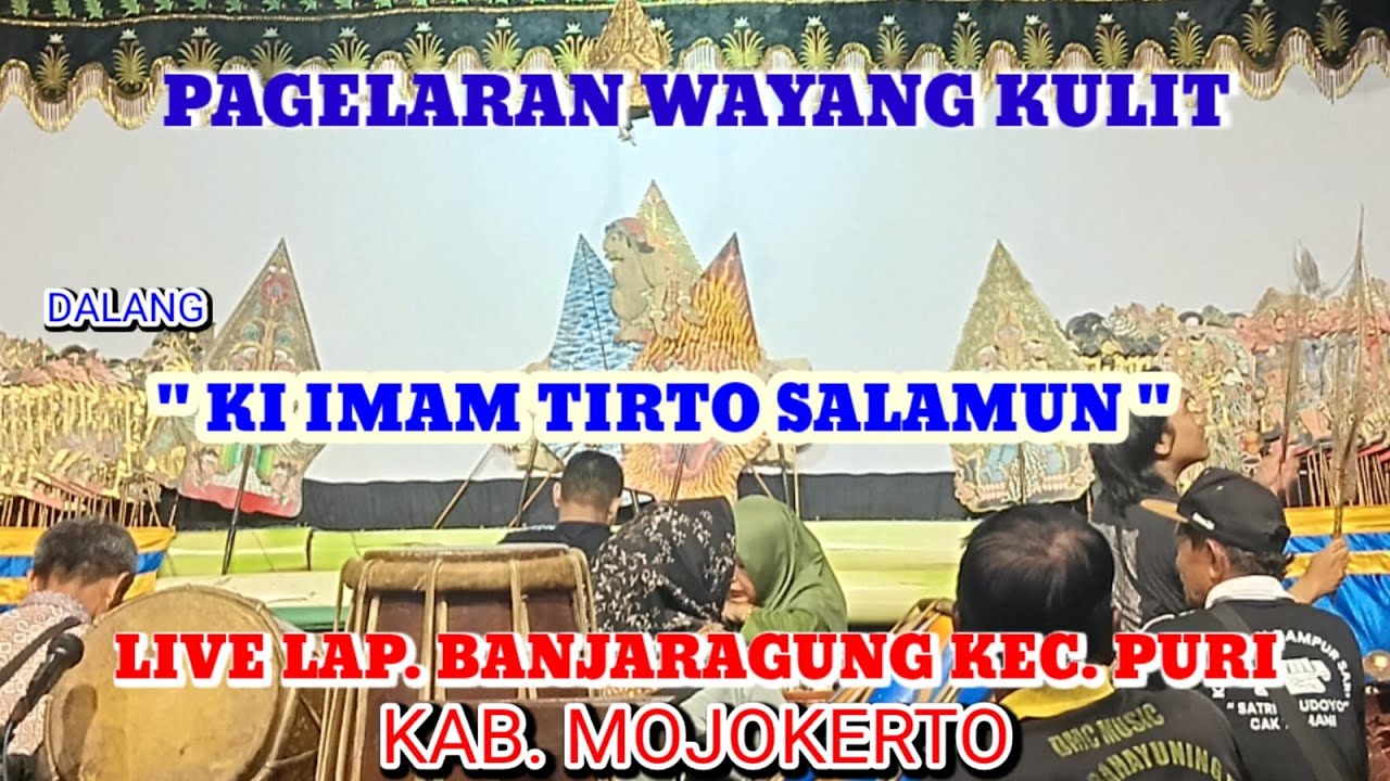 LIVE WAYANG KULIT DALANG  KI 