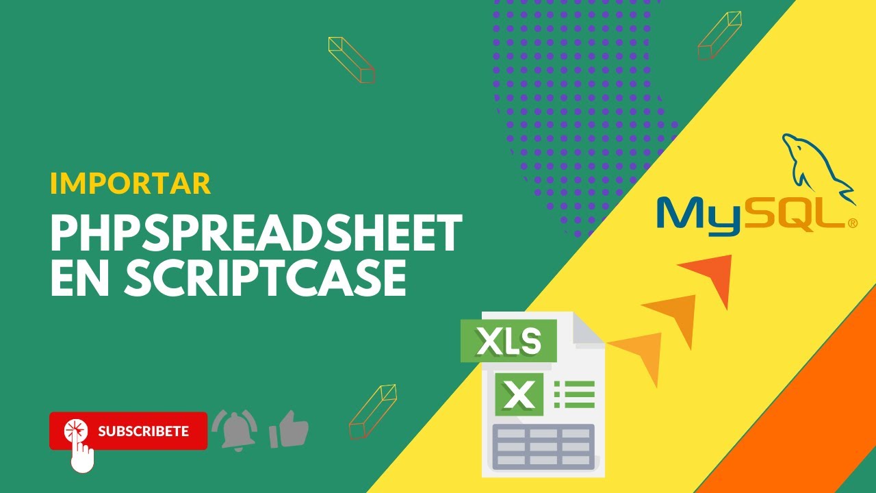 ⬇Importar Excel a MySQL en Scriptcase con PHPSpreadsheet: Avanzado 🚀 + Validación de Información