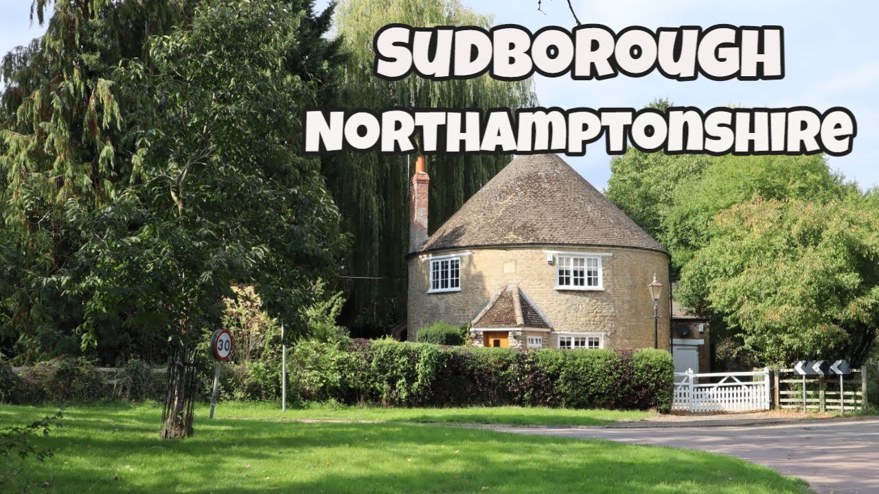 Sudborough in Northamptonshire. (English Village)