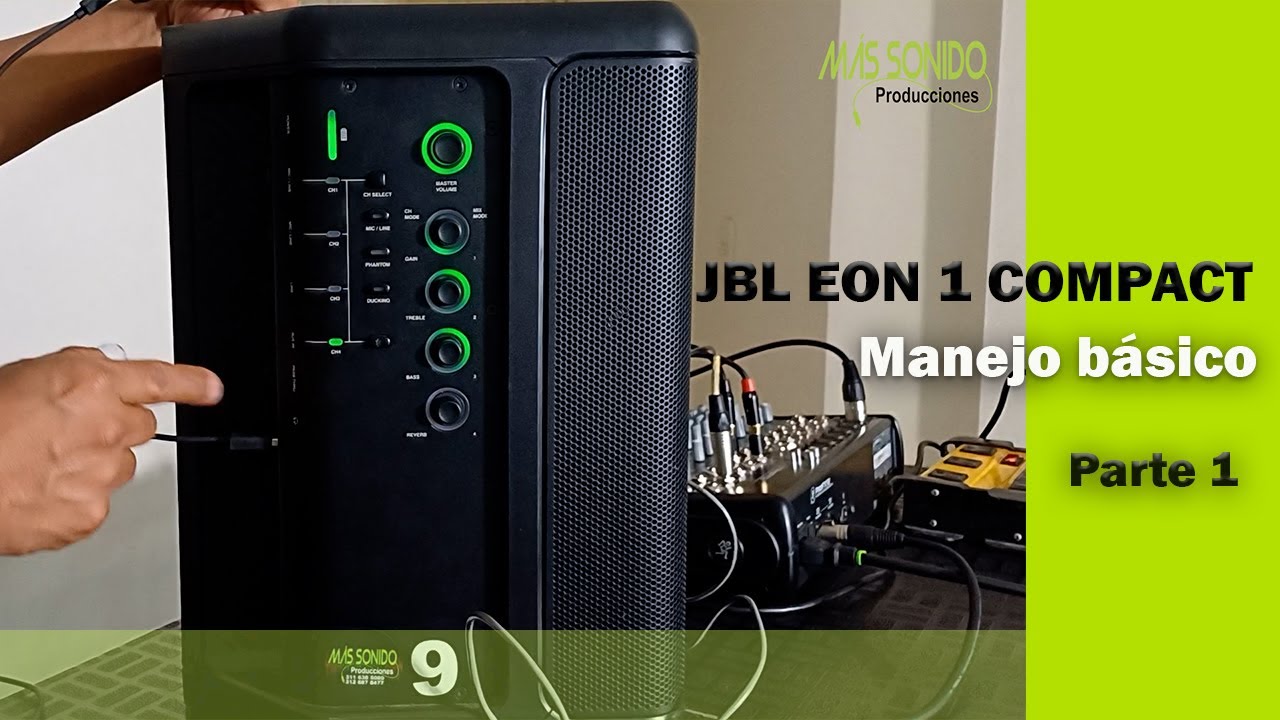 Manejo básico del JBL EON 1 COMPACT