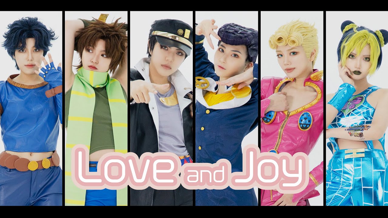 JoJo's Bizzarre Adventure Cosplay Dance - Love&Joy