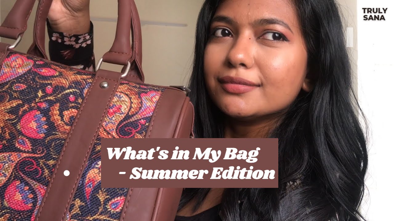WHAT'S IN MY BAG *SUMMER EDITION* | SUMMER ESSENTIALS | In tamil | ft. Zouk | Truly Sana