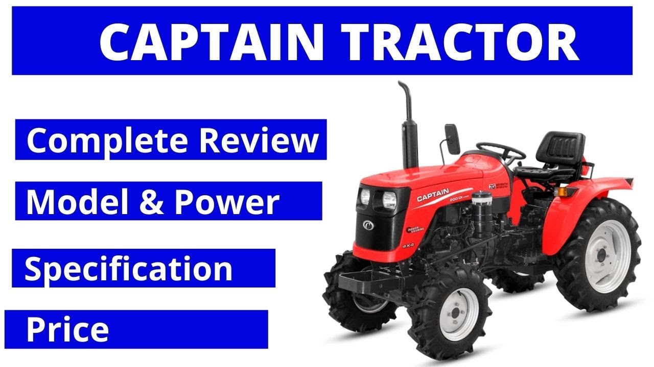 captain tractor | captain mini tractor specification price and subsidy