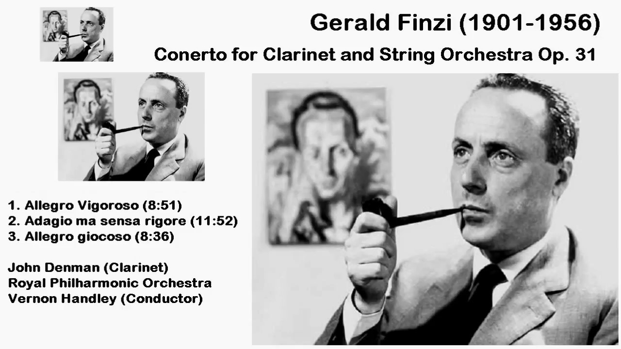 Gerald Finzi (1901-1956) - Concerto for Clarinet and String Orchestra Op. 31