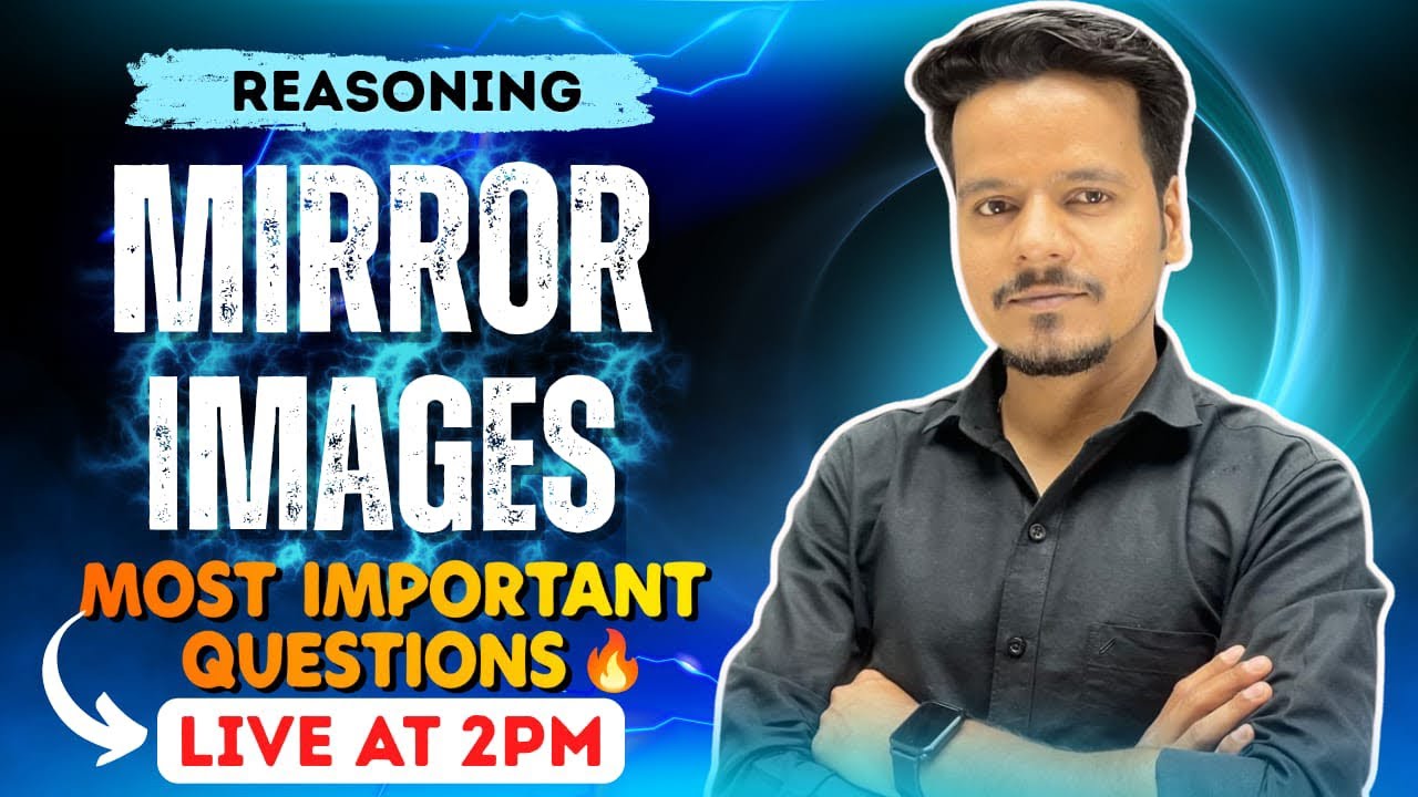 REASONING | MIRROR IMAGE | SOSE SELECTION 100% 🔥| By Aakash sir