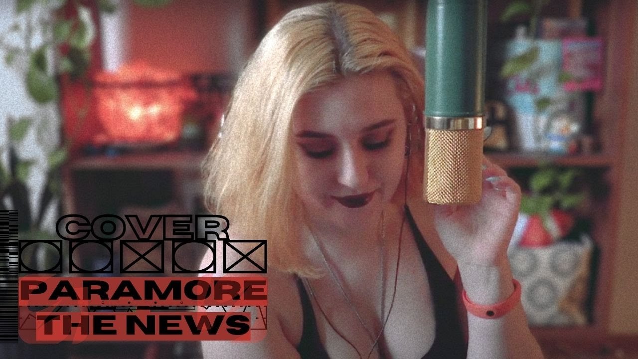 the news - paramore (cover)