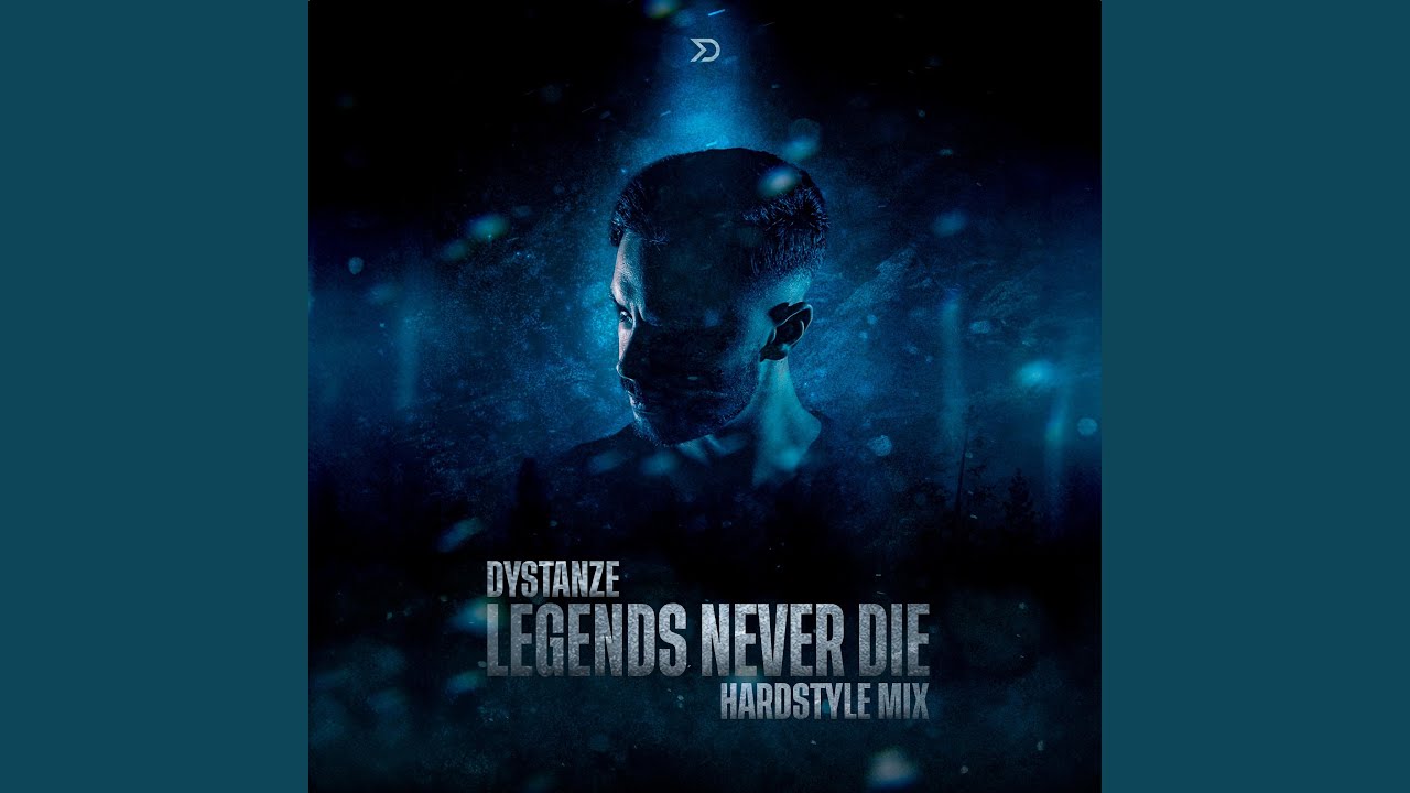 Legends Never Die (Hardstyle Mix)