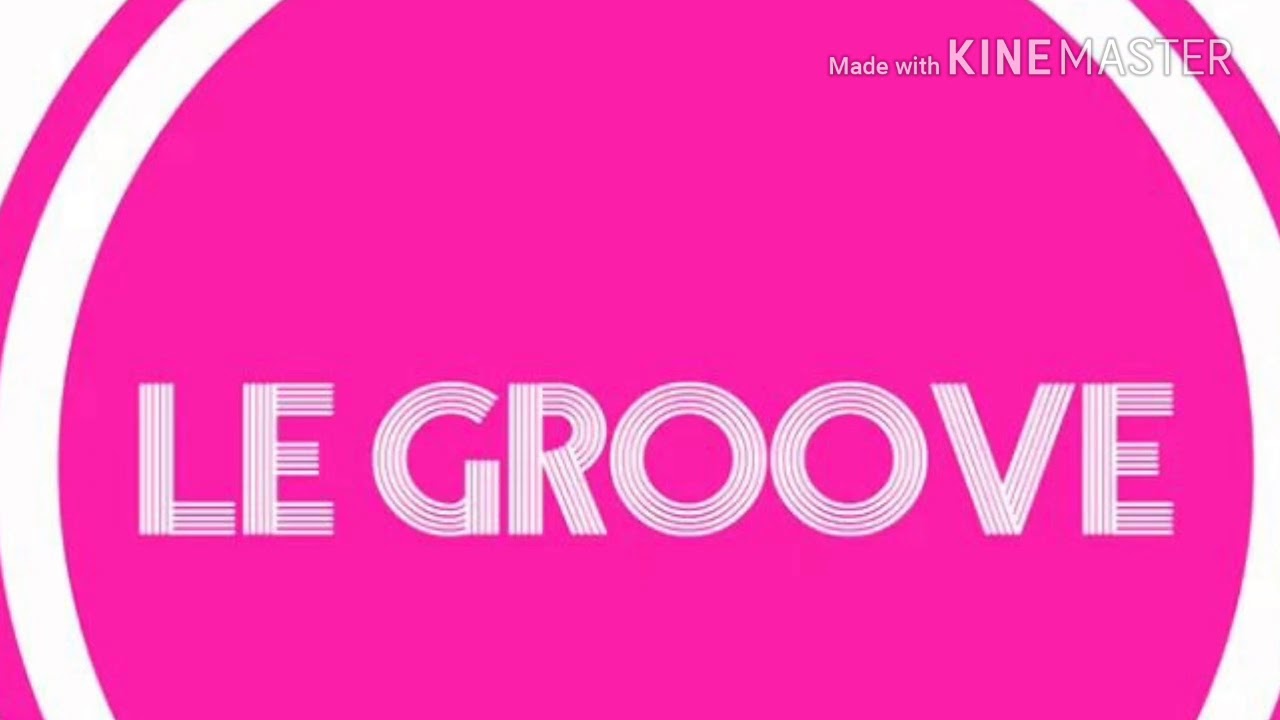 LE GROOVE 2018 SUMMER MUSIC FESTIVAL MIX 1