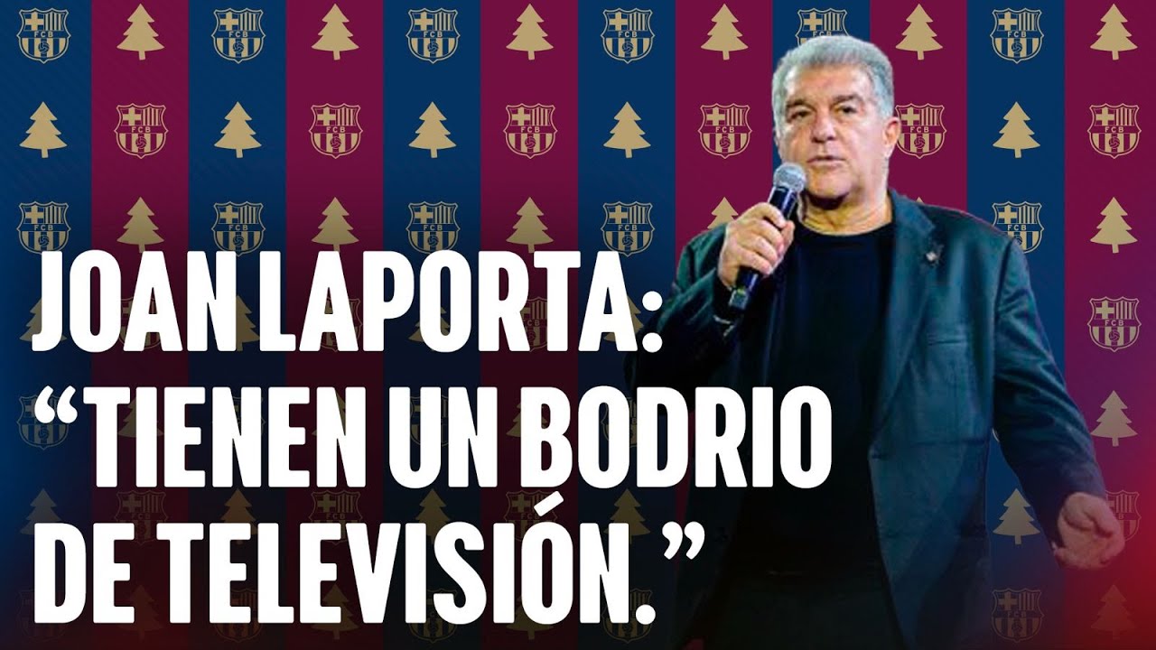 LAPORTA CARGA CONTRA REAL MADRID TV Y EL CLUB BLANCO