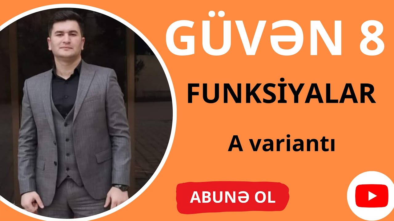GÜVƏN 8-ci SİNİF FUNKSİYALAR. A Variantı Bütün testlərin izahı. #funksiya