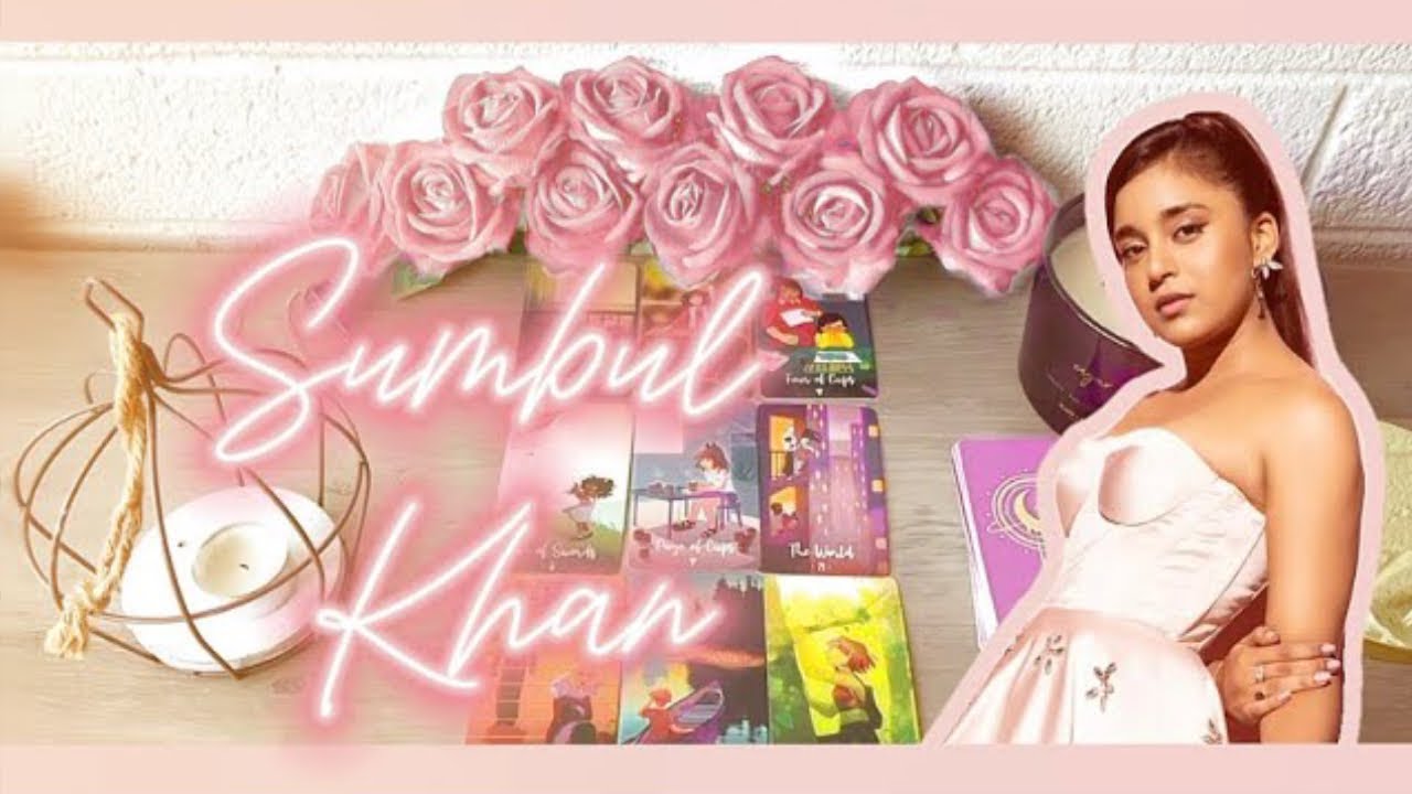 Sumbul Touqeer Khan Tarot Reading | Birthday reading 🎈🎀