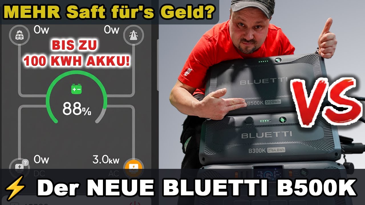 MEHR Saft für's Geld? ⚡ Der NEUE BLUETTI B500K (5,1kWh) im Test vs. B300K | Blackout-Vorsorge!