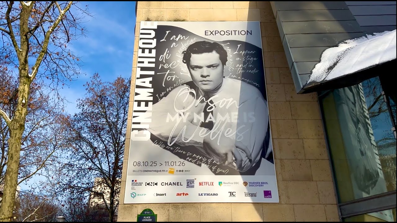 Exposition “My name is Orson Welles”. Cinémathèque française, Paris