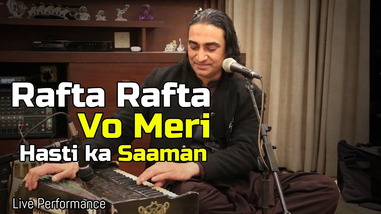 Rafta Rafta Wo Meri | Naseem Ali Siddiqui | Melodious Ghazal | Tribute to Mehdi Hasan | Live