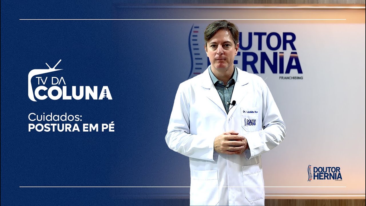 Postura em pé - TV da Coluna