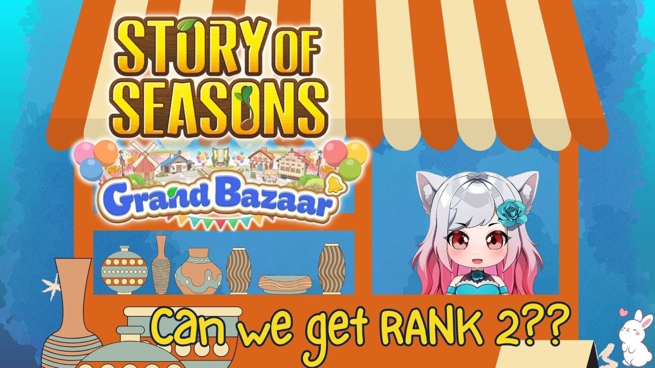 Second Bazaar… Big Dreams 💰 | Story of Seasons: Grand Bazaar