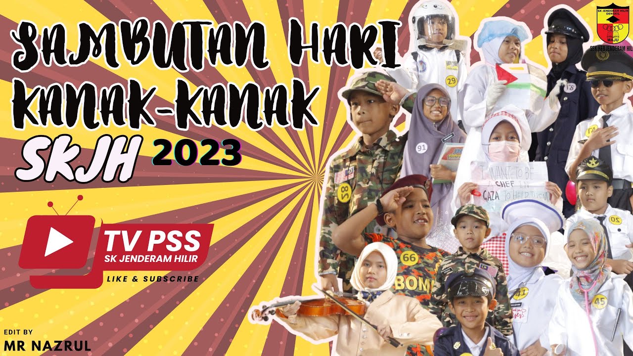 SAMBUTAN HARI KANAK-KANAK PERINGKAT SEKOLAH SKJH 2023