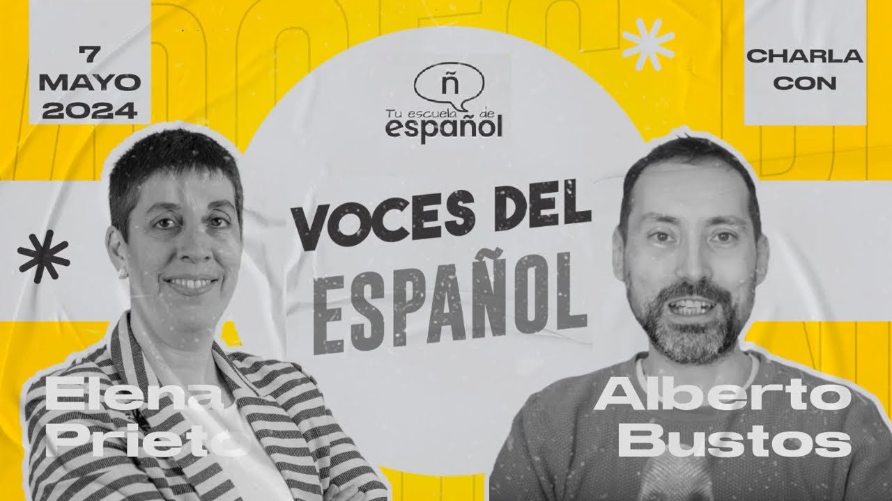 Voces del español: Episodio 4 - Alberto Bustos (Blog de Lengua)