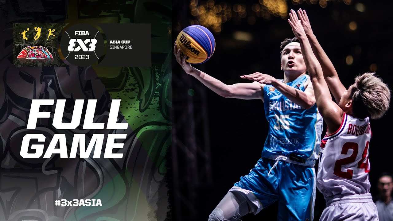 Thailand vs Kazakhstan | Men | Full Game | FIBA 3x3 Asia Cup 2023 | 3x3 Basketball