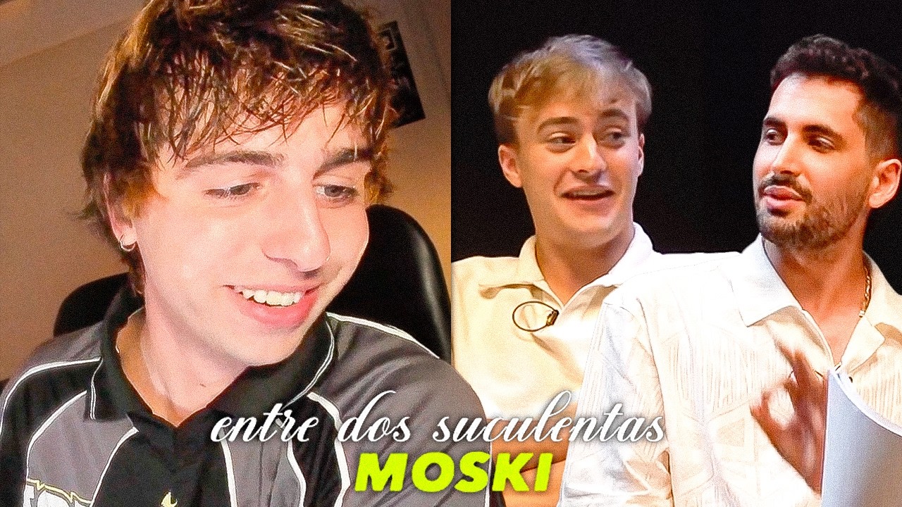 MOSKI ENTRE DOS SUCULENTAS | REACCION