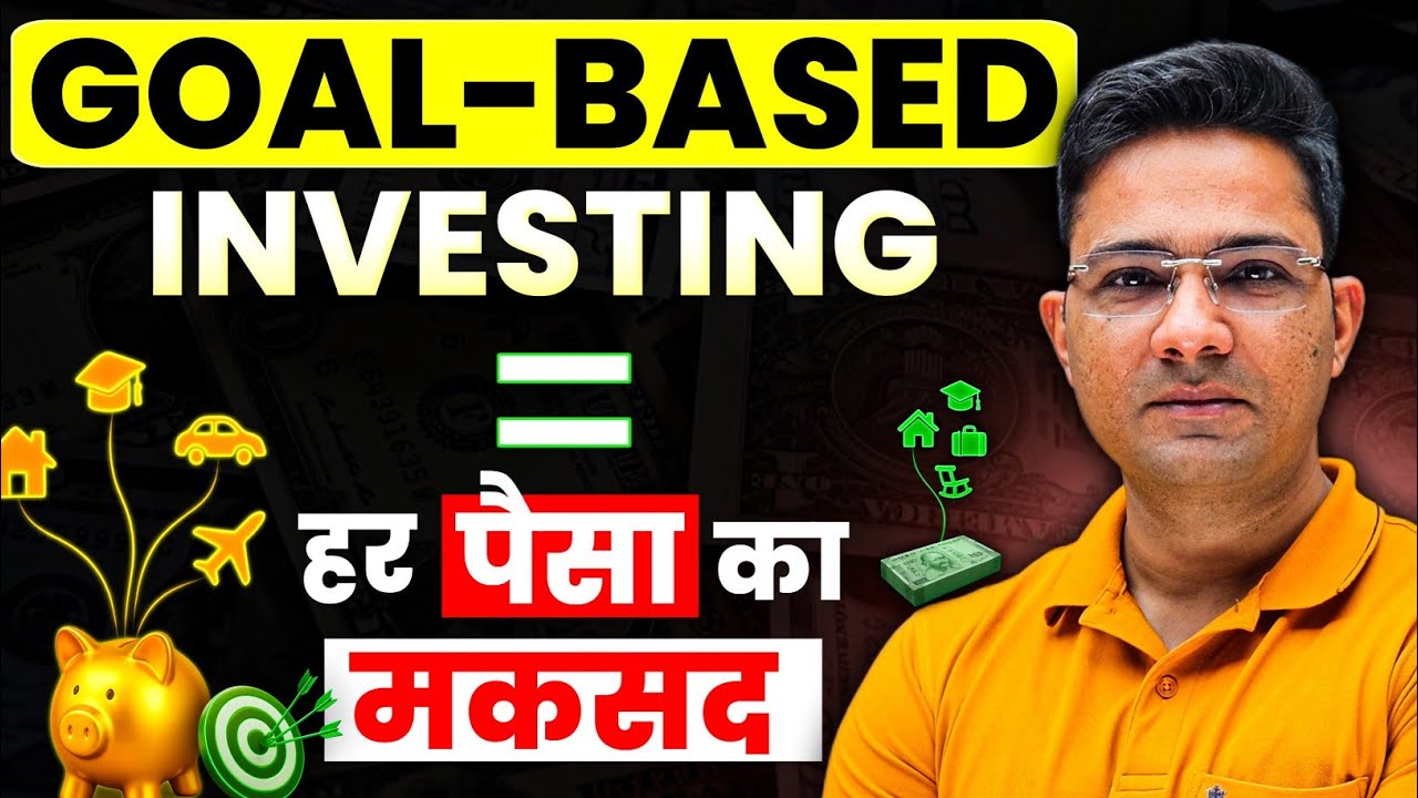 Goal-Based Investing in Mutual Funds | Beginners Guide | Invest Right