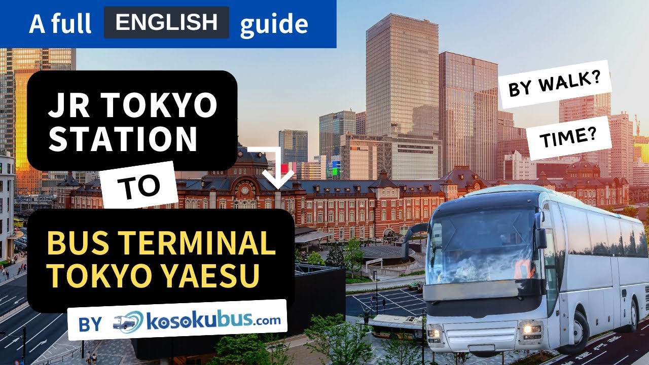 Must-see! No more getting lost! Getting to the Bus Terminal Tokyo Yaesu from JR Tokyo Station