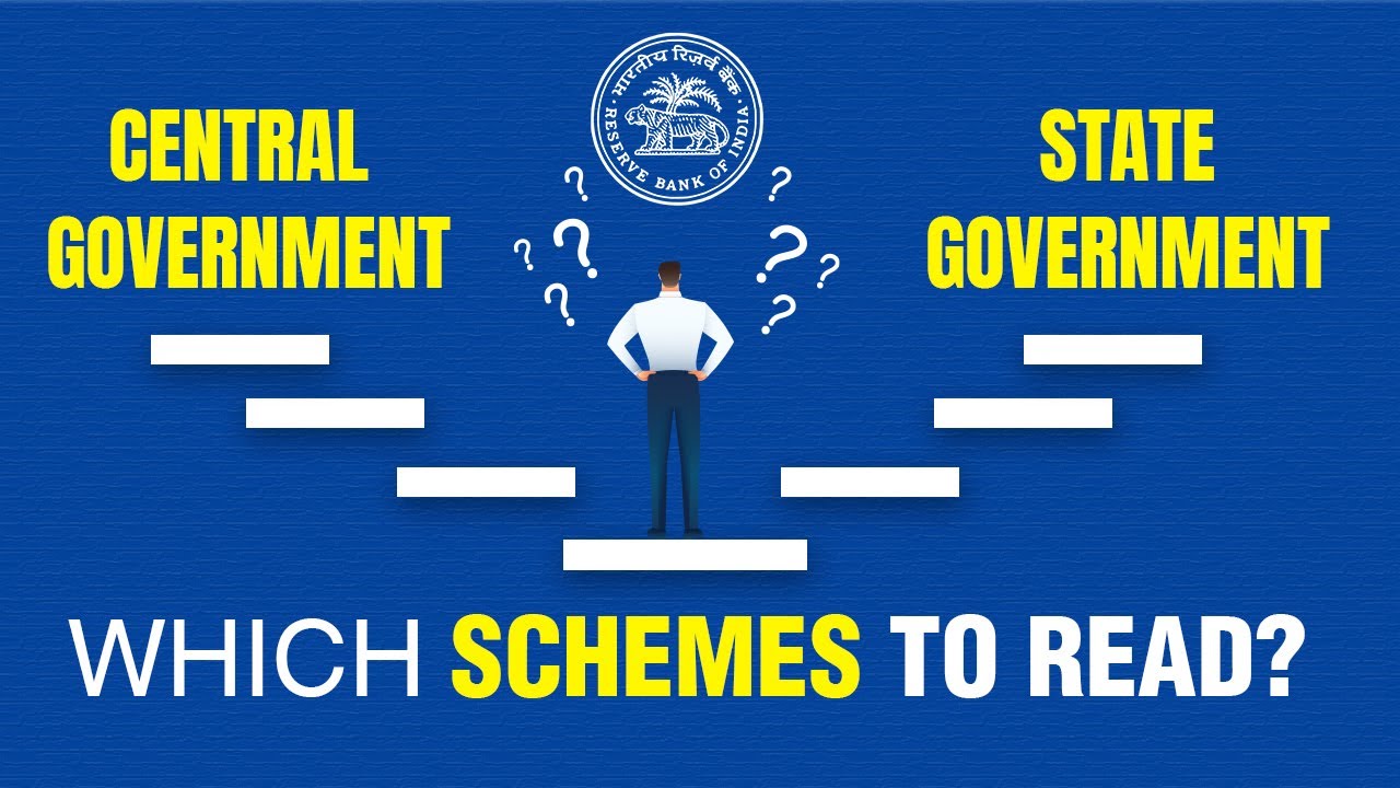 Schemes to read - Central Government or State Government? | RBI Grade B Schemes | Crack RBI Grade B