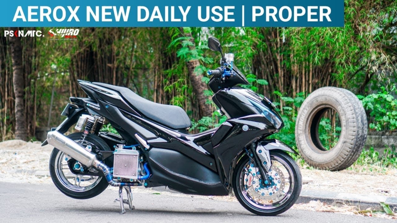 Aerox new Daily use | PSKNMTC