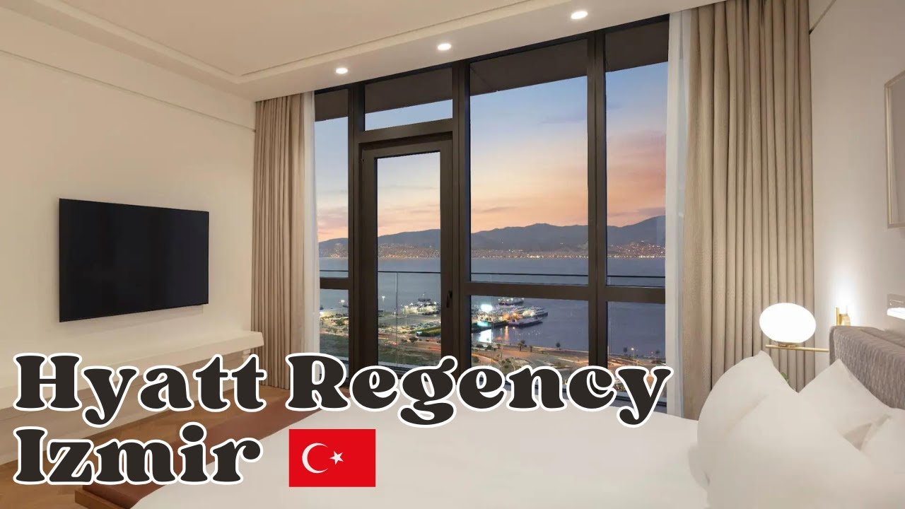 Hyatt Regency Izmir Turkey Hotel Review 🇹🇷