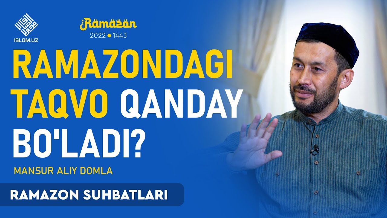 Ramazonda taqvo qanday bo'lishi kerak | Ramazon suhbatlari | Mansur Aliy domla