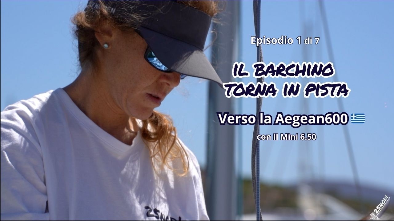 Ep.1 di 7 Le prime 120miglia che mi porteranno alla regata Aegean600 🇬🇷