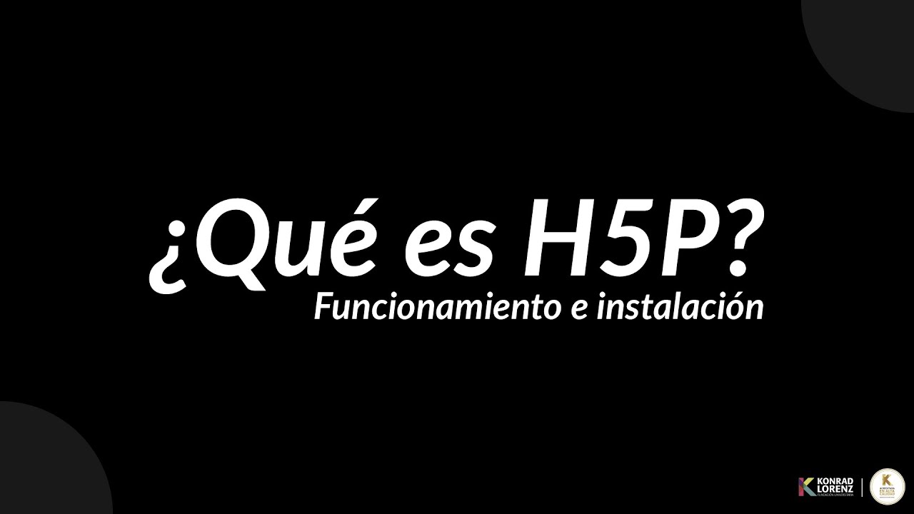 Crea contenido interactivo asombroso con H5P para las aulas virtuales